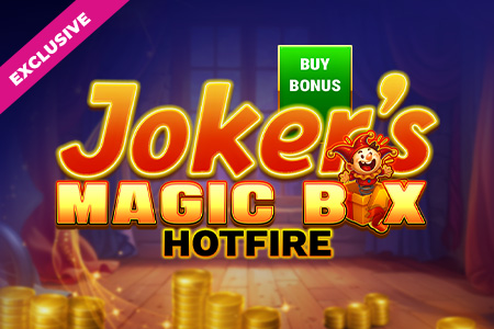Joker's Magic Box Hotfire Buy Bonus